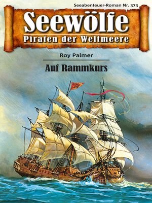 cover image of Seewölfe--Piraten der Weltmeere 373